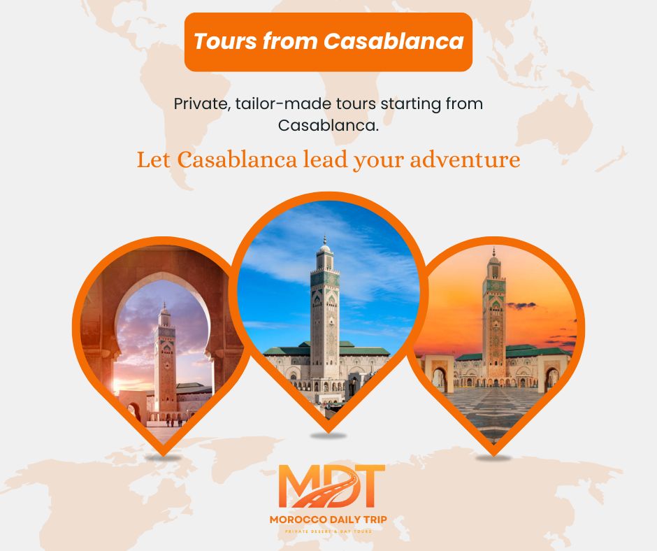 Morocco Daily Trip Morocco Holiday Packages, Morocco luxury tour, Marrakech Desert Tours, Customized Tours & Morocco Small Group Tours.